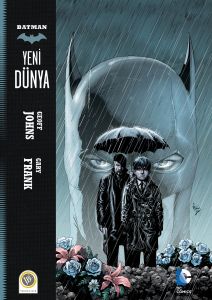 Batman Yeni Dünya Cilt 1