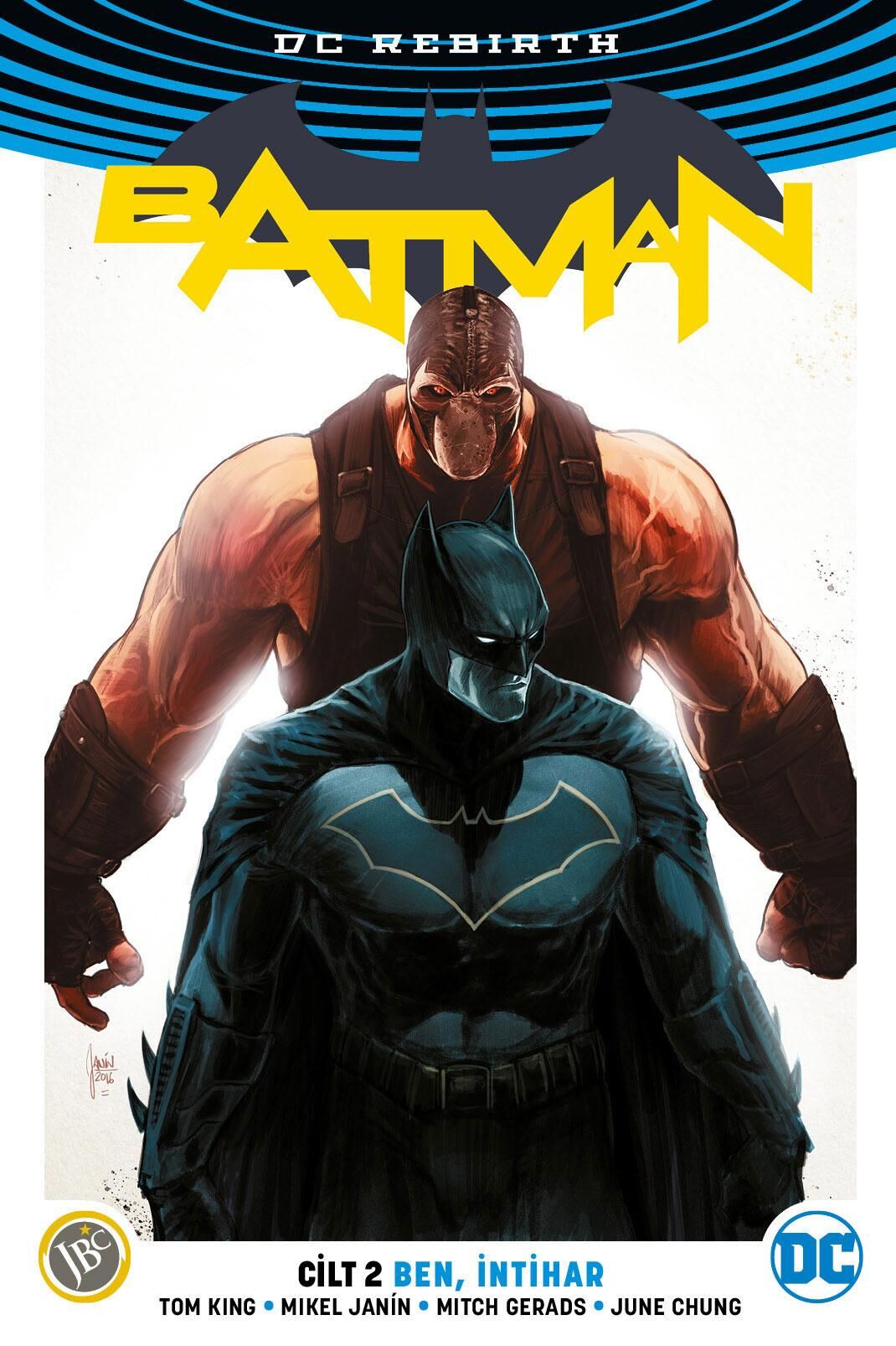Batman Rebirth Cilt 2: Ben, İntihar
