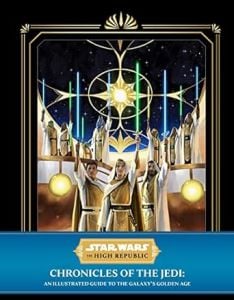 Star Wars: The High Republic: Chronicles of the Jedi Collector's Edition
