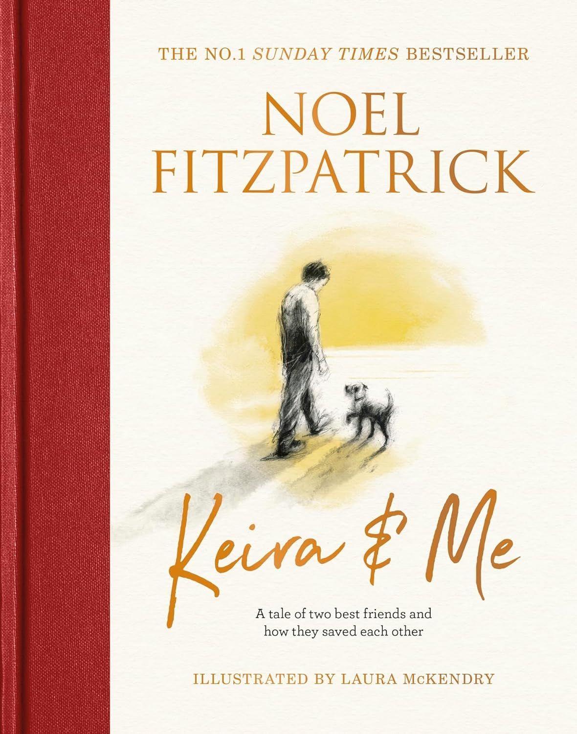 Keira & Me : A tale of two best friends and how they saved each other