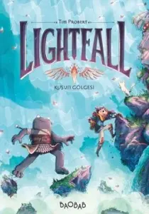 Lightfall 2. Cilt Kuşun Gölgesi