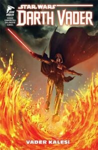 Star Wars: Darth Vader, Sith Kara Lordu, Cilt 4: Vader Kalesi