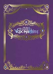 The Art of the Legend of Vox Machina (Deluxe Edition)