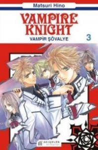 VAMPIRE KNIGHT (VAMPİR ŞÖVALYE) CİLT 3