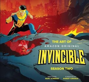 The Art of Invincible Season Two: 2