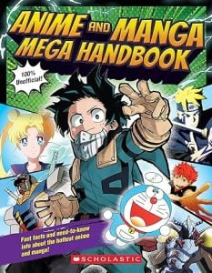 ANIME AND MANGA MEGA HANDBOOK