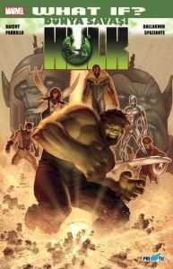 What If? Hulk Dünya Savaşı