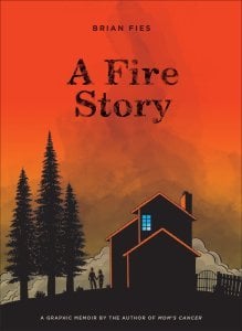 A Fire Story Hardcover
