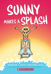 Sunny Makes a Splash: A Graphic Novel (Sunny #4) (4)