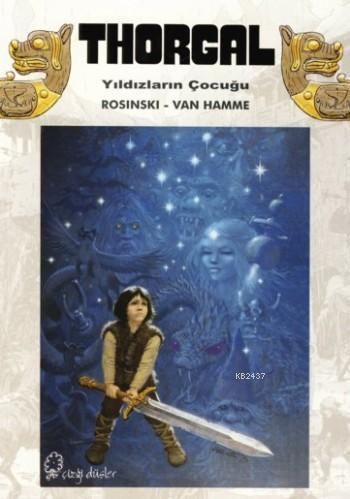 Thorgal - Yıldızların Çocuğu (7-8-9)