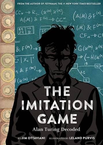 The Imitation Game: Alan Turing Decoded Hardcover
