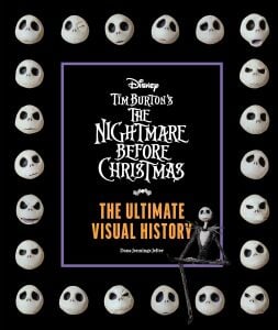 Tim Burton's The Nightmare Before Christmas: The Ultimate Visual History