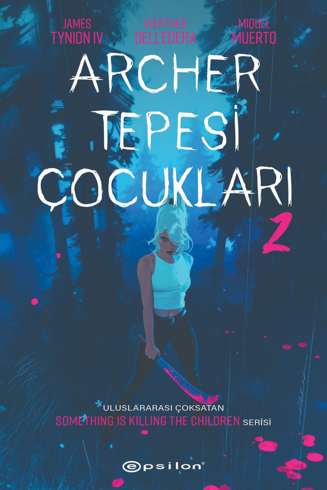 Archer Tepesi Çocukları 2. Cilt
