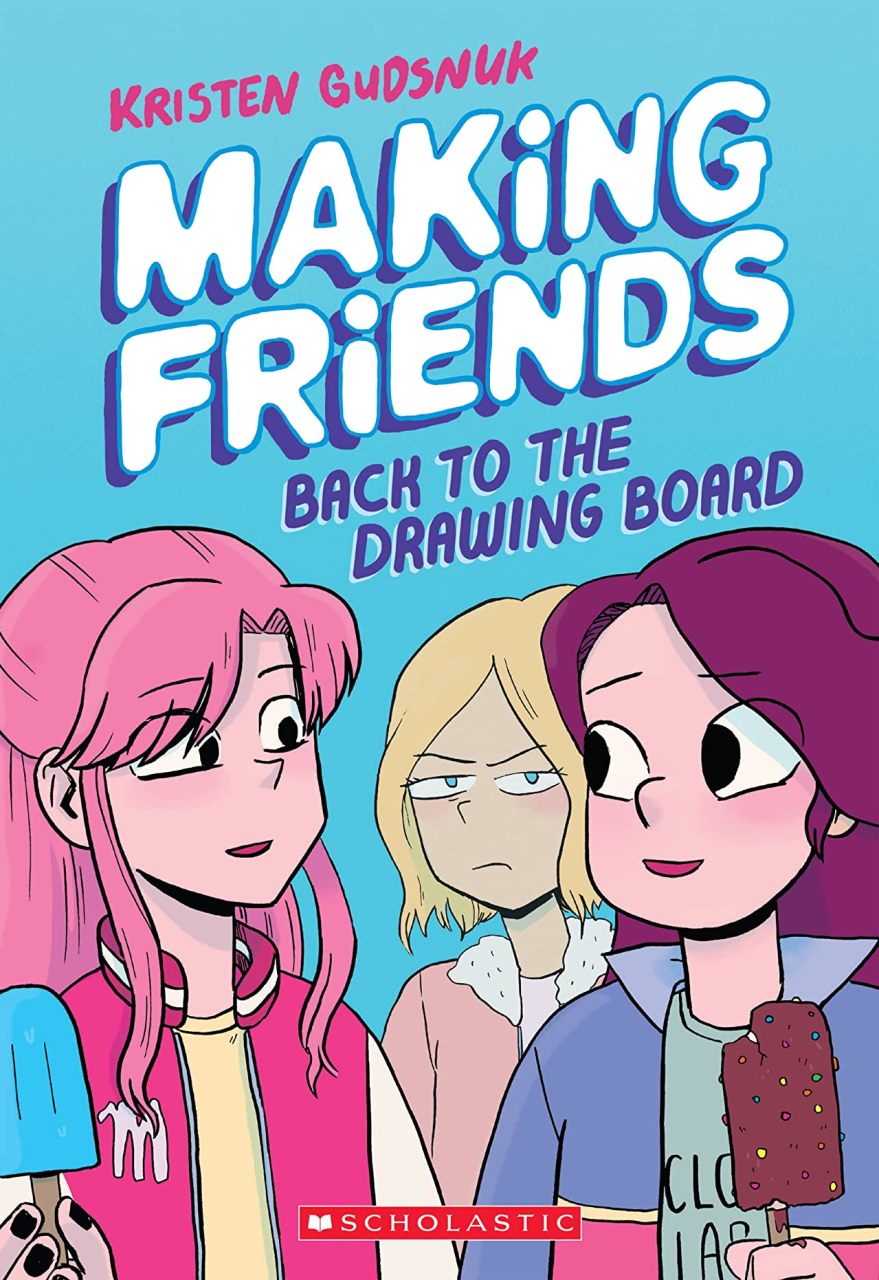 Making Friends: Back to the Drawing Board ( #2)