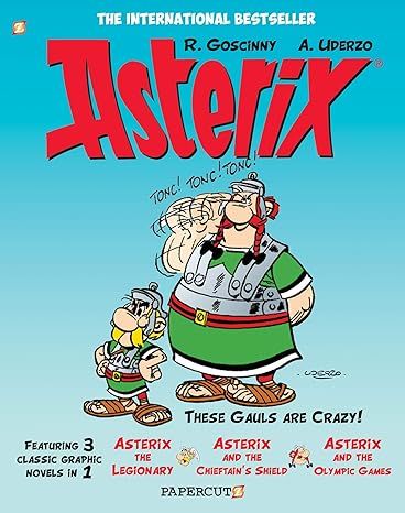 Asterix Omnibus #4: Collects Asterix the Legionary, Asterix and the Chieftain's Shield, and Asterix and the Olympic Games