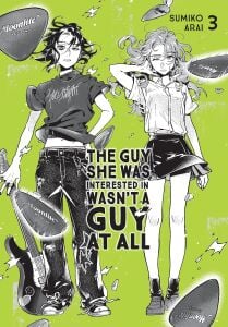 The Guy She Was Interested In Wasn't a Guy at All, Vol. 3
