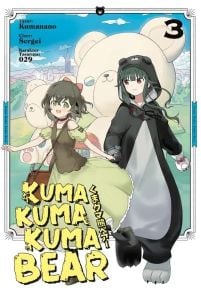Kuma Kuma Kuma Bear 3. Cilt