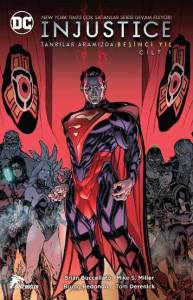 Injustice Yil 5 Cilt 1