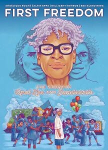 The First Freedom: The Story of Opal Lee and Juneteenth