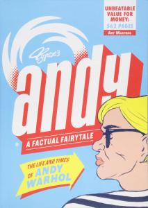 Andy: The Life and Times of Andy Warhol
