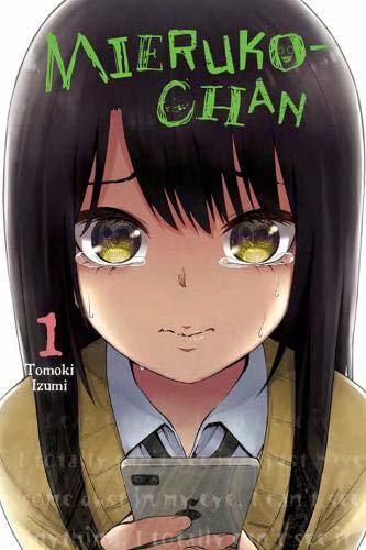Mieruko-Chan Vol. 1