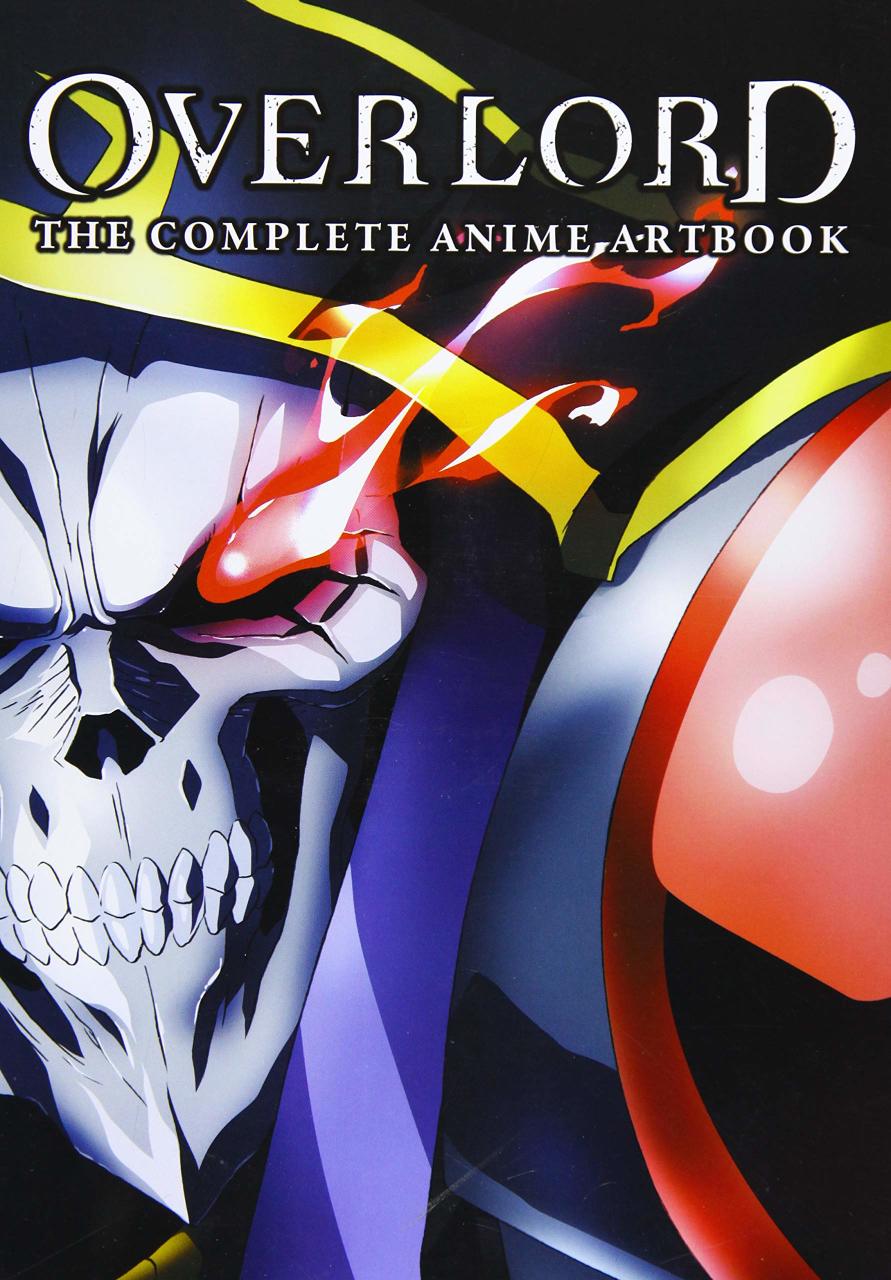 Overlord: The Complete Anime Artbook