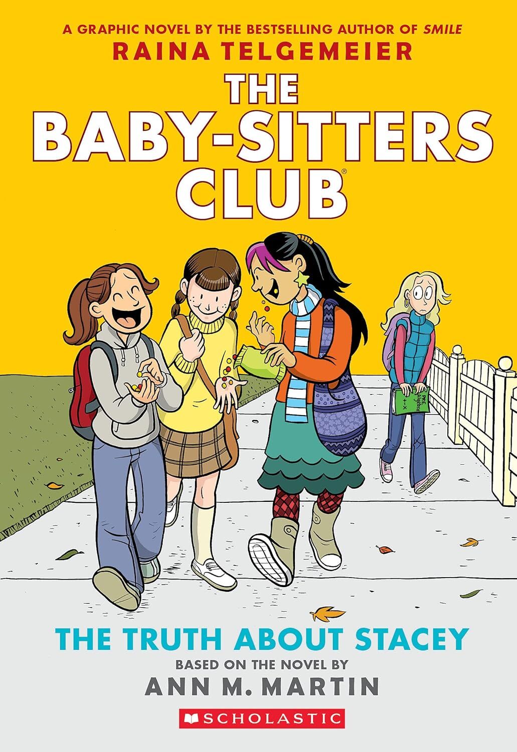The Truth About Stacey: A Graphic Novel (The Baby-Sitters Club #2)