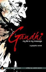 Gandhi: My Life Is My Message