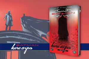Batman: Kara Ayna - Özel Edisyon - Sert Kapak