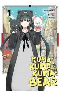 Kuma Kuma Kuma Bear 1. Cilt