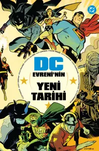 DC Evreni'nin Yeni Tarihi