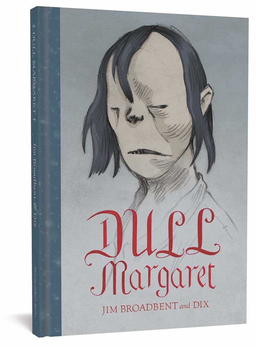 DULL MARGARET