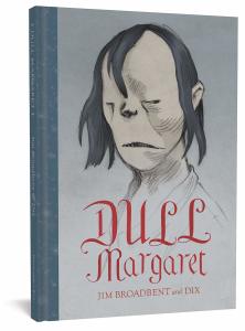 DULL MARGARET