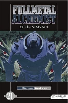 FULLMETAL ALCHEMIST (ÇELİK SİMYACI) CİLT 21