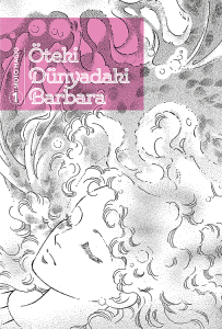 Öteki Dünyadaki Barbara Cilt 1