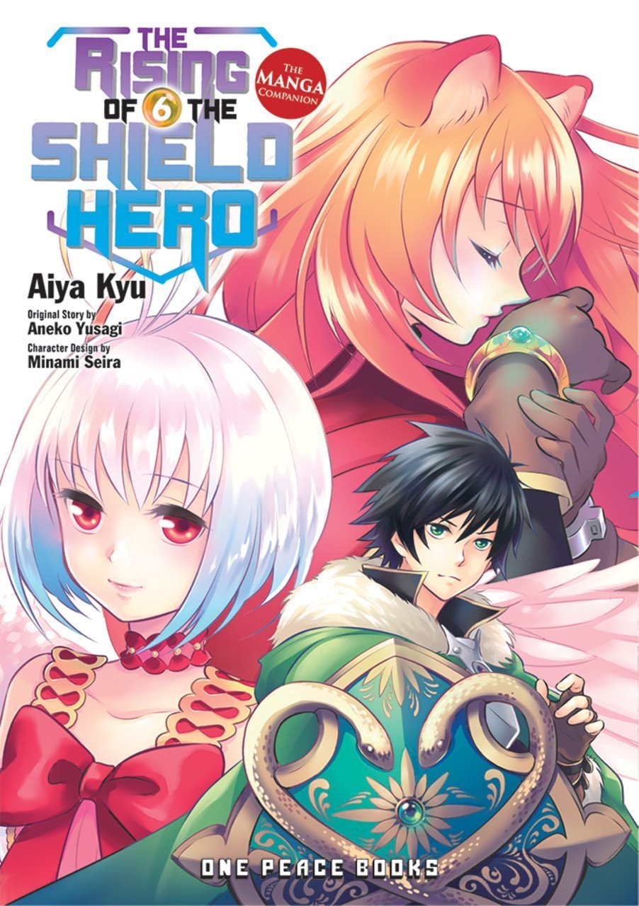 The Rising of the Shield Hero, Volume 6