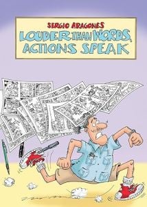 Louder Than Words, Actions Speak