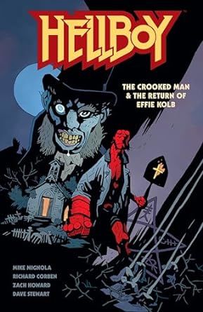 Hellboy: The Crooked Man & the Return of Effie Kolb