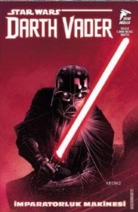 Star Wars: Darth Vader, Sith Kara Lordu Cilt 1
