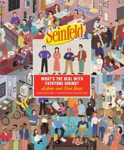 Seinfeld: What's the Deal with Everyone Hiding?: A Seek-and-Find Book