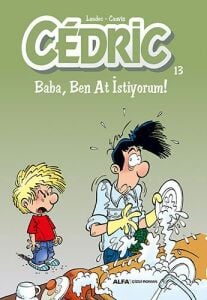 CEDRIC 13 BABA BEN AT İSTİYORUM/LAUDEC-CAUVIN/ALFA