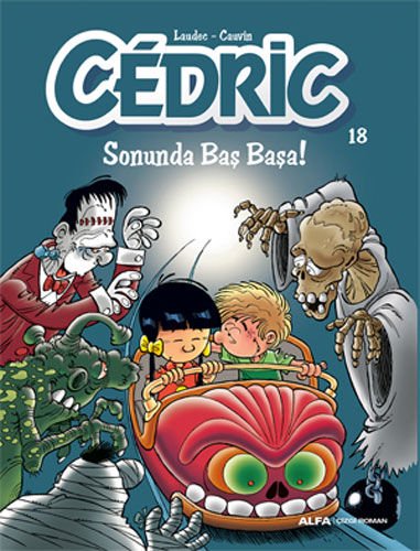 CEDRIC 18 SONUNDA BAŞ BAŞA/LAUDEC-CAUVIN/ALFA
