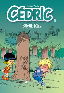 CEDRIC 3 BÜYÜK RİSK/LAUDEC CAUVIN/ALFA