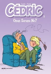CEDRIC 5 ONUN SORUNU NE/LAUDEC CAUVIN/ALFA