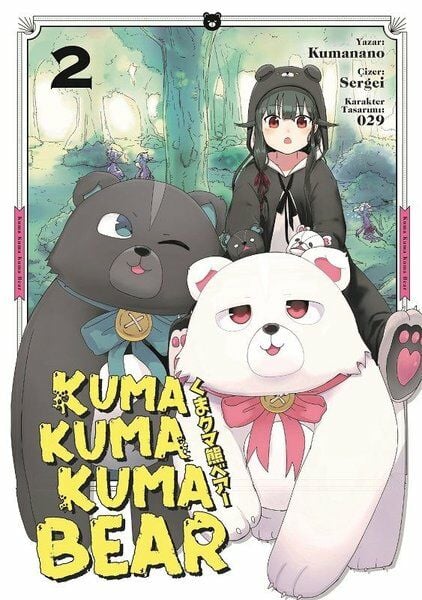 Kuma Kuma Kuma Bear 2. Cilt