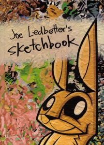 JOE LEDBETTER'S SKETCHBOOK