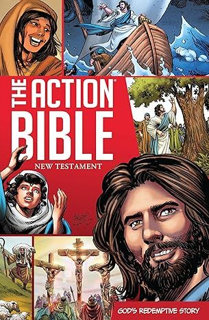 The Action Bible New Testament: God's Redemptive Story (Revised, Expanded)