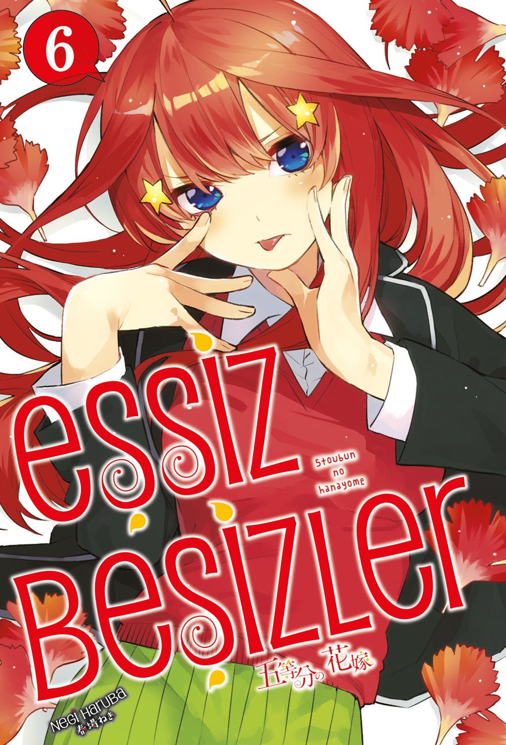 Eşsiz Beşizler 6.Cilt