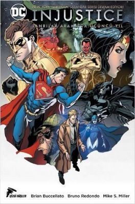 Injustice Tanrılar Aramızda Üçüncü Yıl Cilt 2