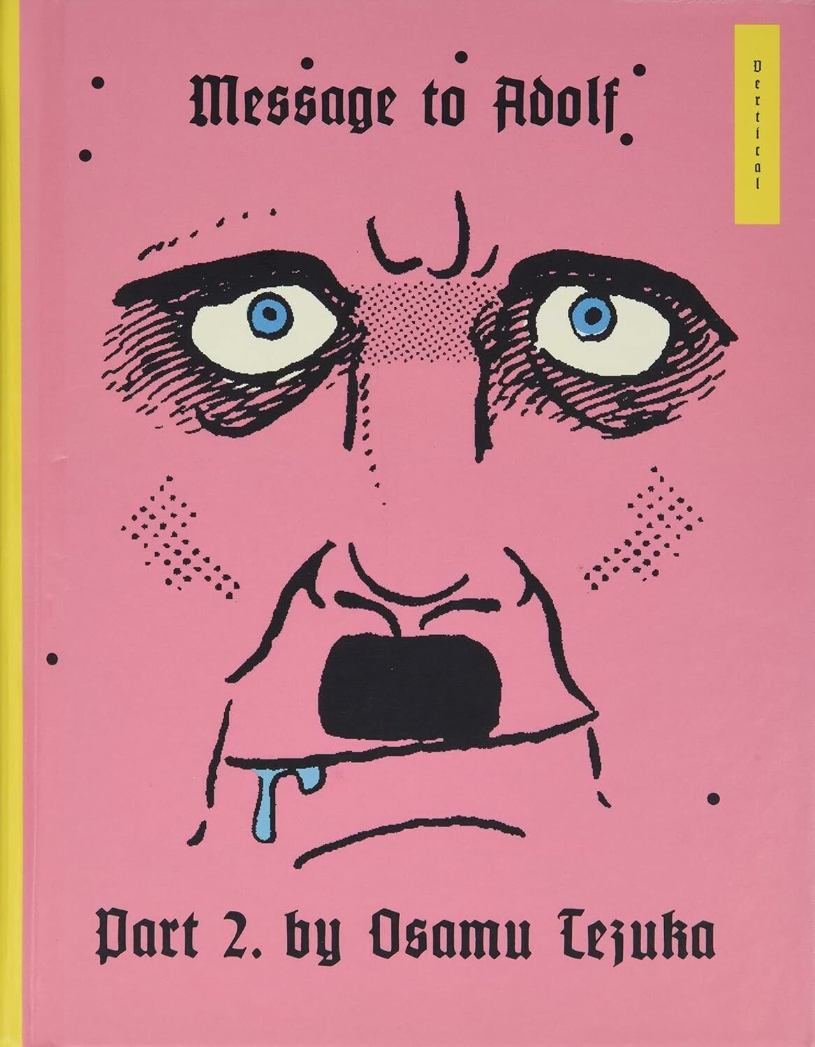 Message to Adolf, Part 2